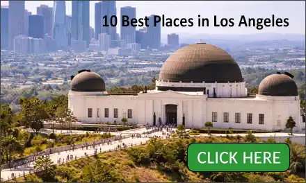 10 Must-See Places in Los Angeles for First-Time Visitors